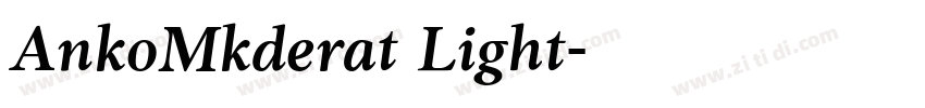 AnkoMkderat Light字体转换
